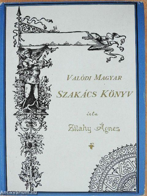 Valódi Magyar Szakácskönyv