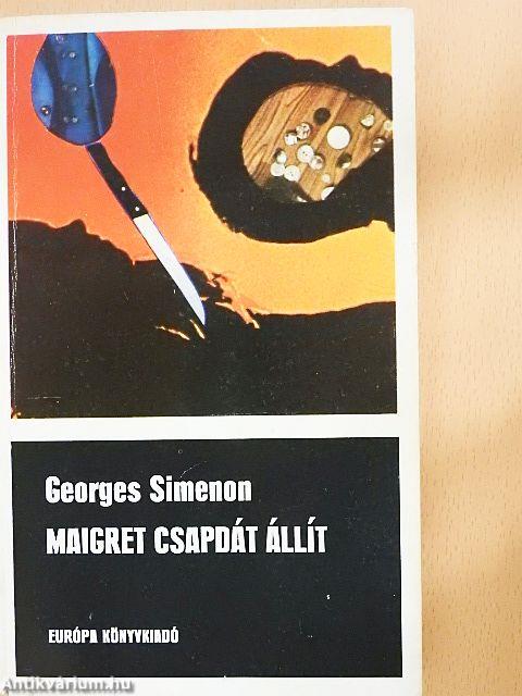 Maigret csapdát állít
