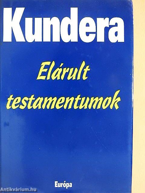 Elárult testamentumok