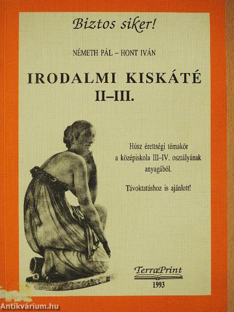 Irodalmi kiskáté II-III.