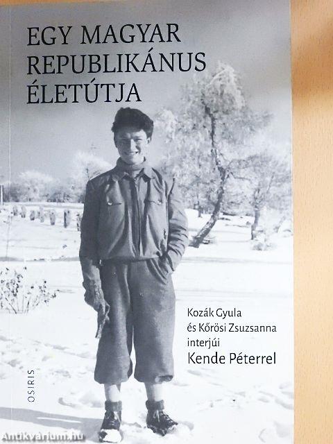 Egy magyar republikánus életútja