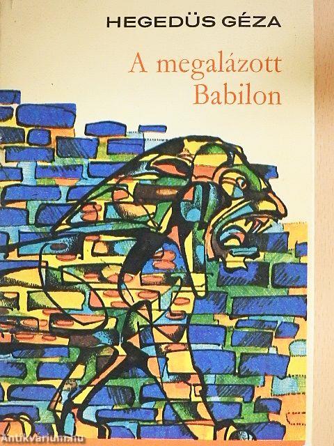 A megalázott Babilon