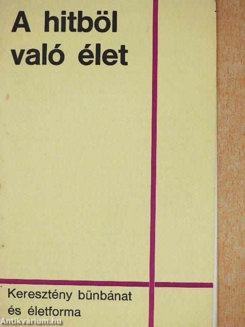 A hitböl való élet
