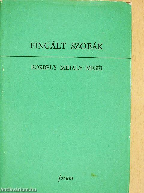 Pingált szobák