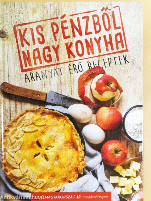 Kis pénzből nagy konyha