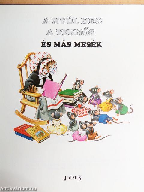 A nyúl meg a teknős és más mesék