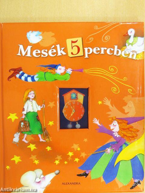 Mesék 5 percben