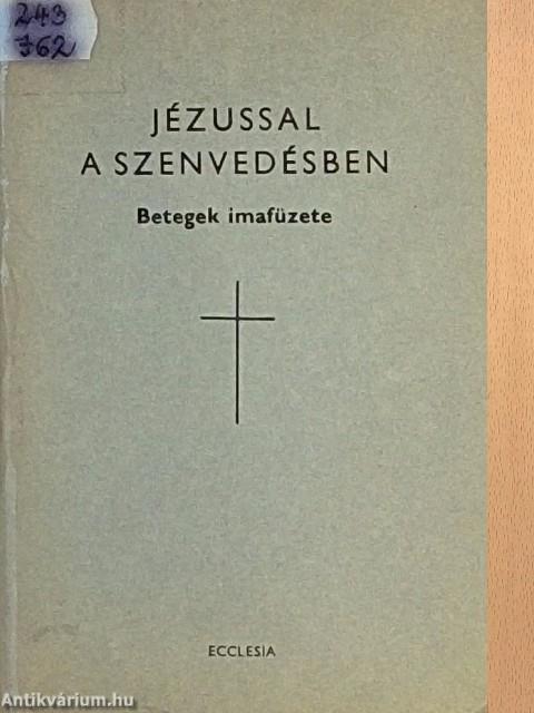 Jézussal a szenvedésben