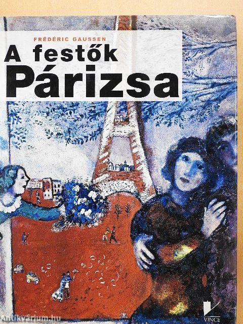 A festők Párizsa