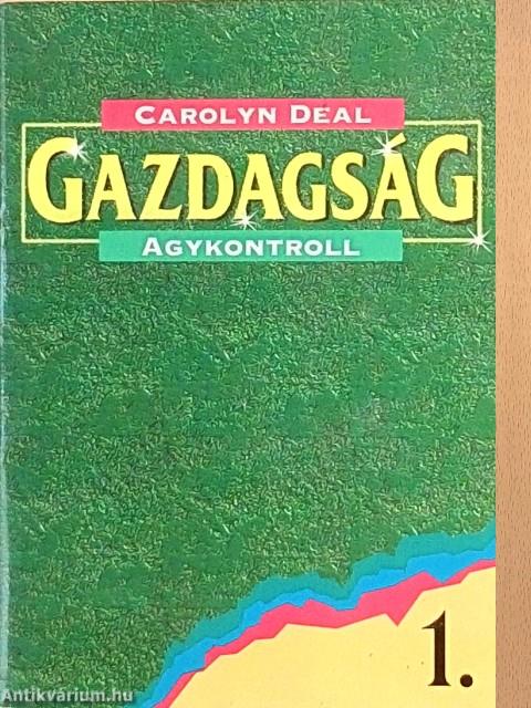 Gazdagság agykontroll 1.