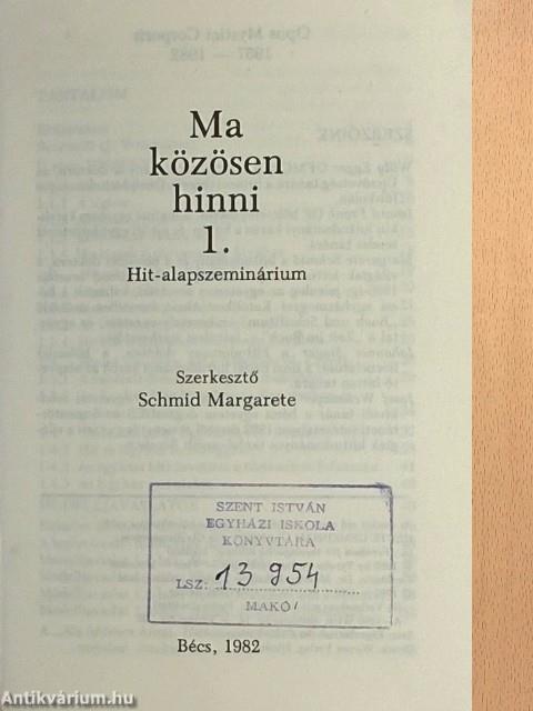 Ma közösen hinni 1.