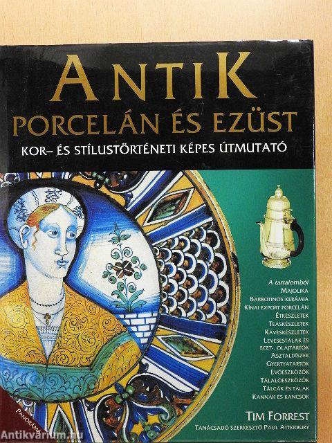 Antik porcelán és ezüst