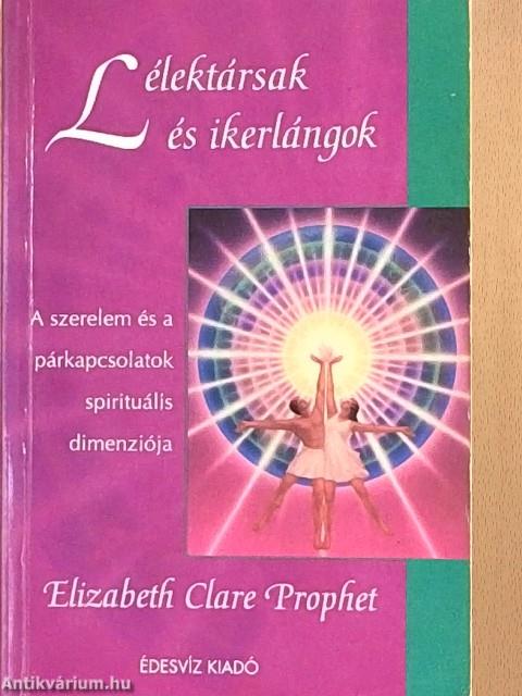 Lélektársak és ikerlángok