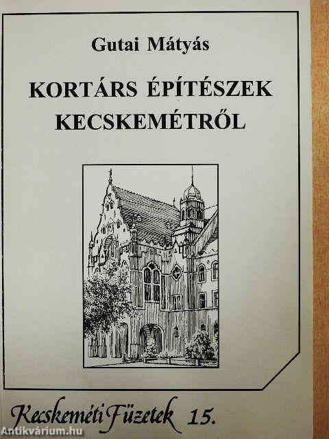 Kortárs építészek Kecskemétről