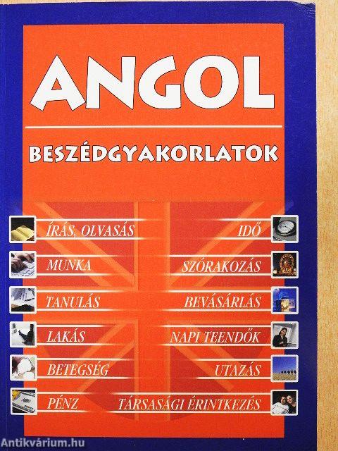 Angol beszédgyakorlatok