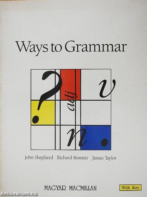 Ways to Grammar