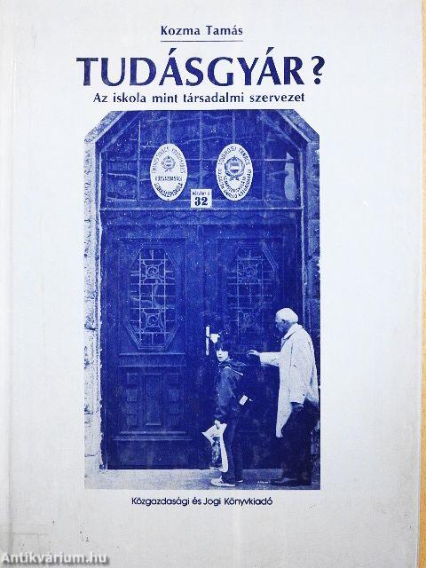 Tudásgyár?