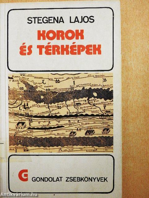 Korok és térképek