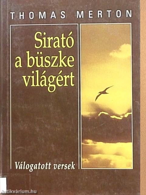 Sirató a büszke világért