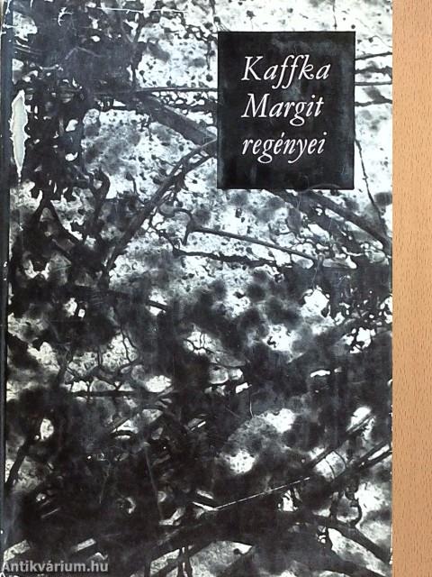 Kaffka Margit regényei