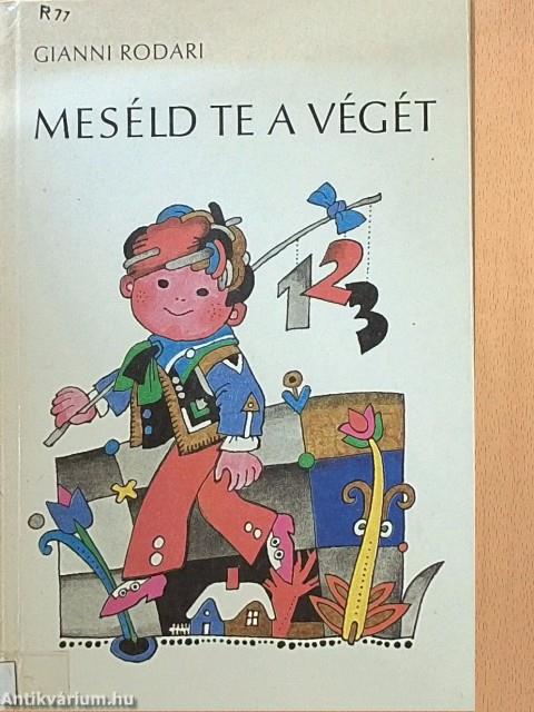 Meséld te a végét