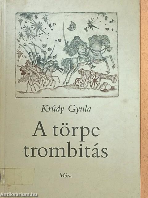 A törpe trombitás
