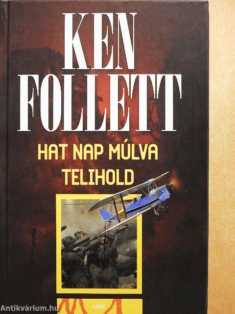 Hat nap múlva telihold