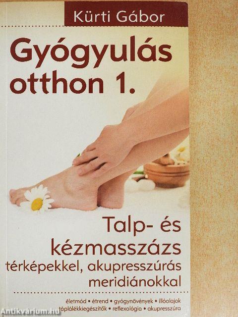 Gyógyulás otthon 1.