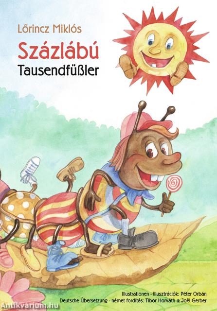 Százlábú - Tausendfüßler