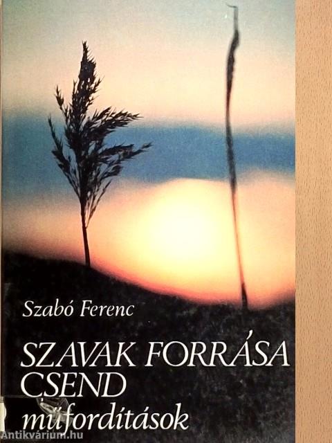 Szavak forrása csend