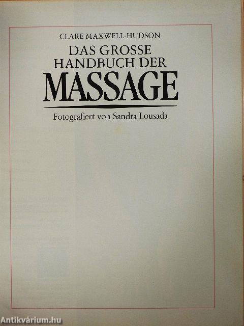 Das Grosse Handbuch der Massage