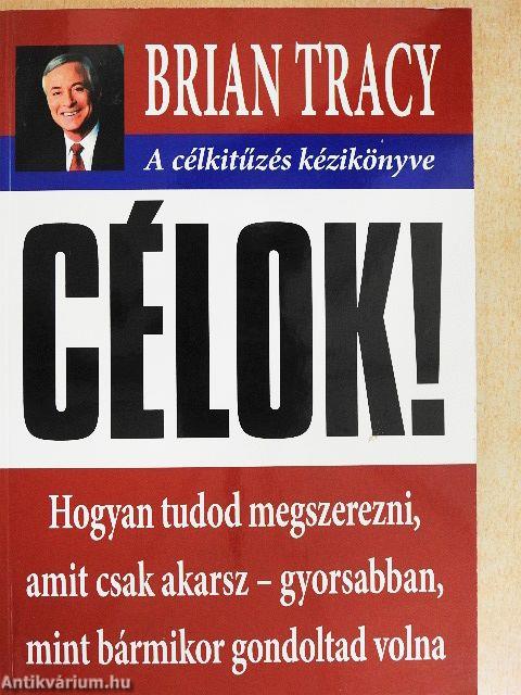 Célok!