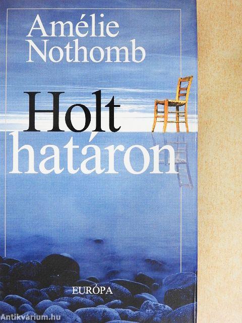 Holt határon