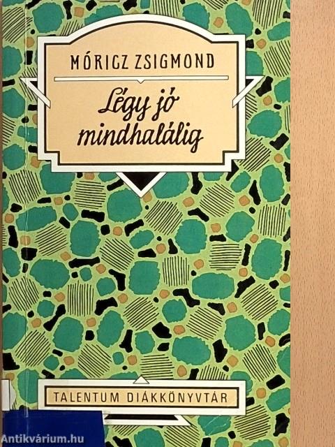 Légy jó mindhalálig