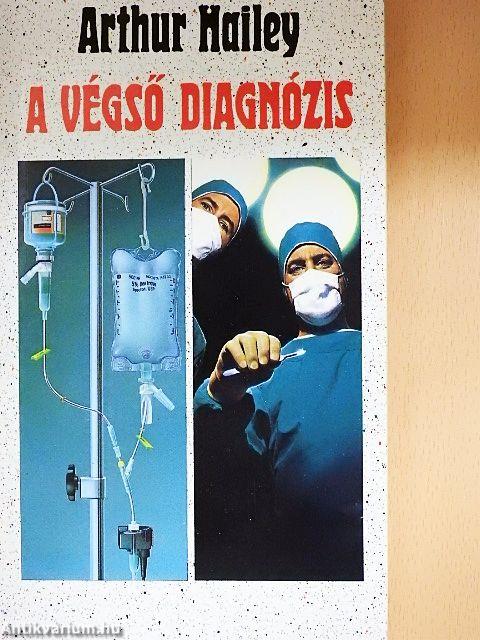A végső diagnózis