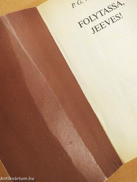 Folytassa, Jeeves!