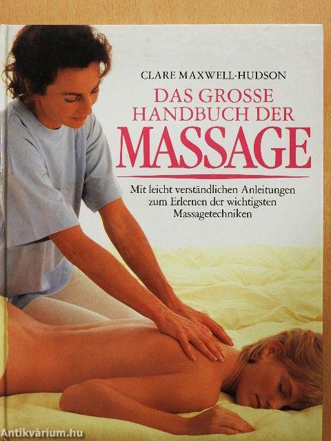 Das Grosse Handbuch der Massage