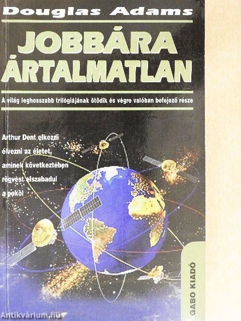 Jobbára ártalmatlan
