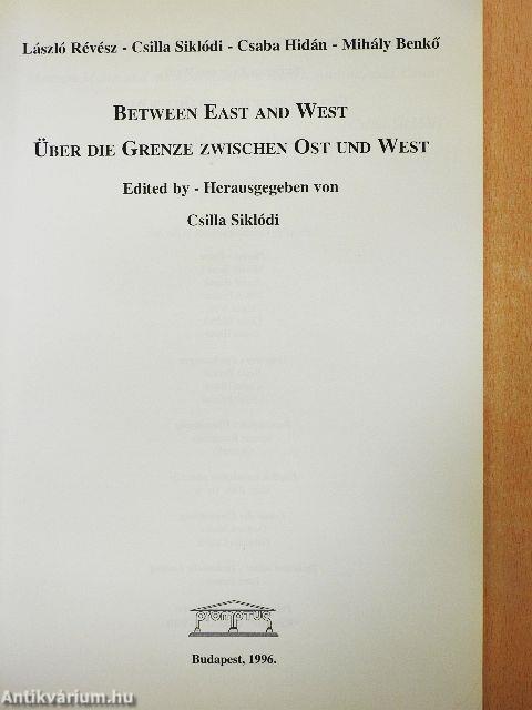 Between East and West