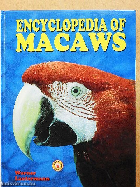 Encyclopedia of Macaws