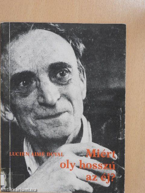 Miért oly hosszú az éj?