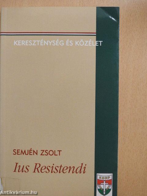 Ius Resistendi