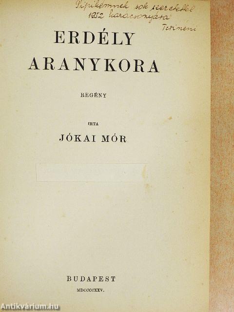 Erdély aranykora