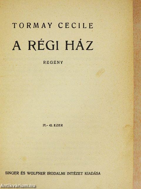 A régi ház