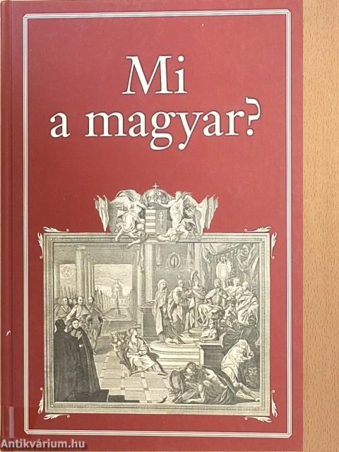 Mi a magyar?