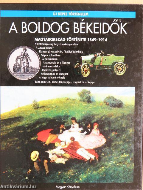 A boldog békeidők