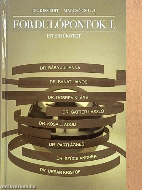 Fordulópontok I.