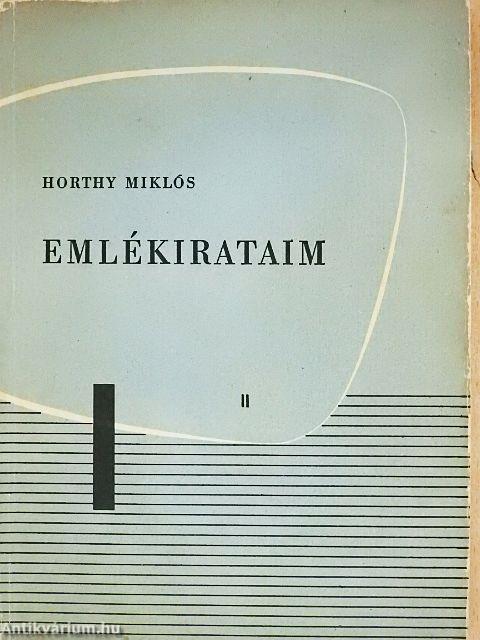 Emlékirataim I-II.