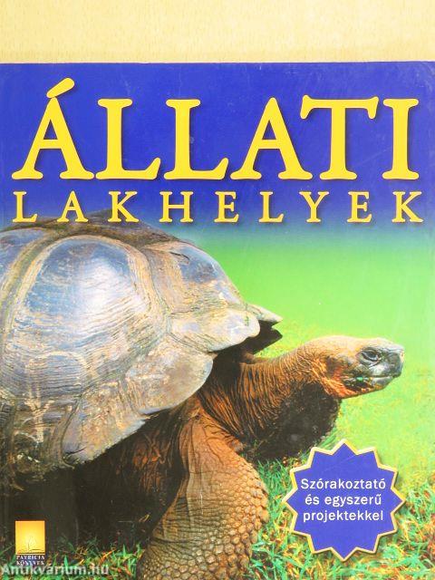 Állati lakhelyek