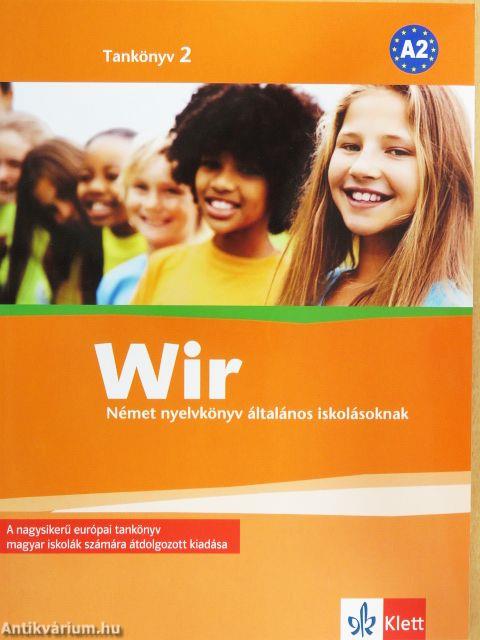 Wir 2. - Tankönyv/Munkafüzet - CD-vel